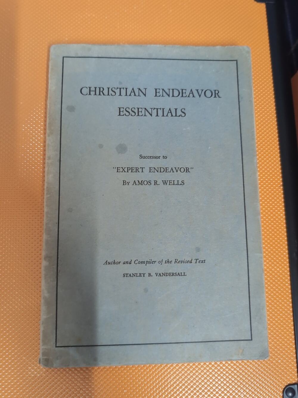 1938 Christian Endeavor Essentials Vintage Book